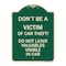 Signmission Dont Victim of Car Theft! Do Not Leave Valuables Visible in Car Aluminum Sign, 24" H, G-1824-24133 A-DES-G-1824-24133 - alternate 1